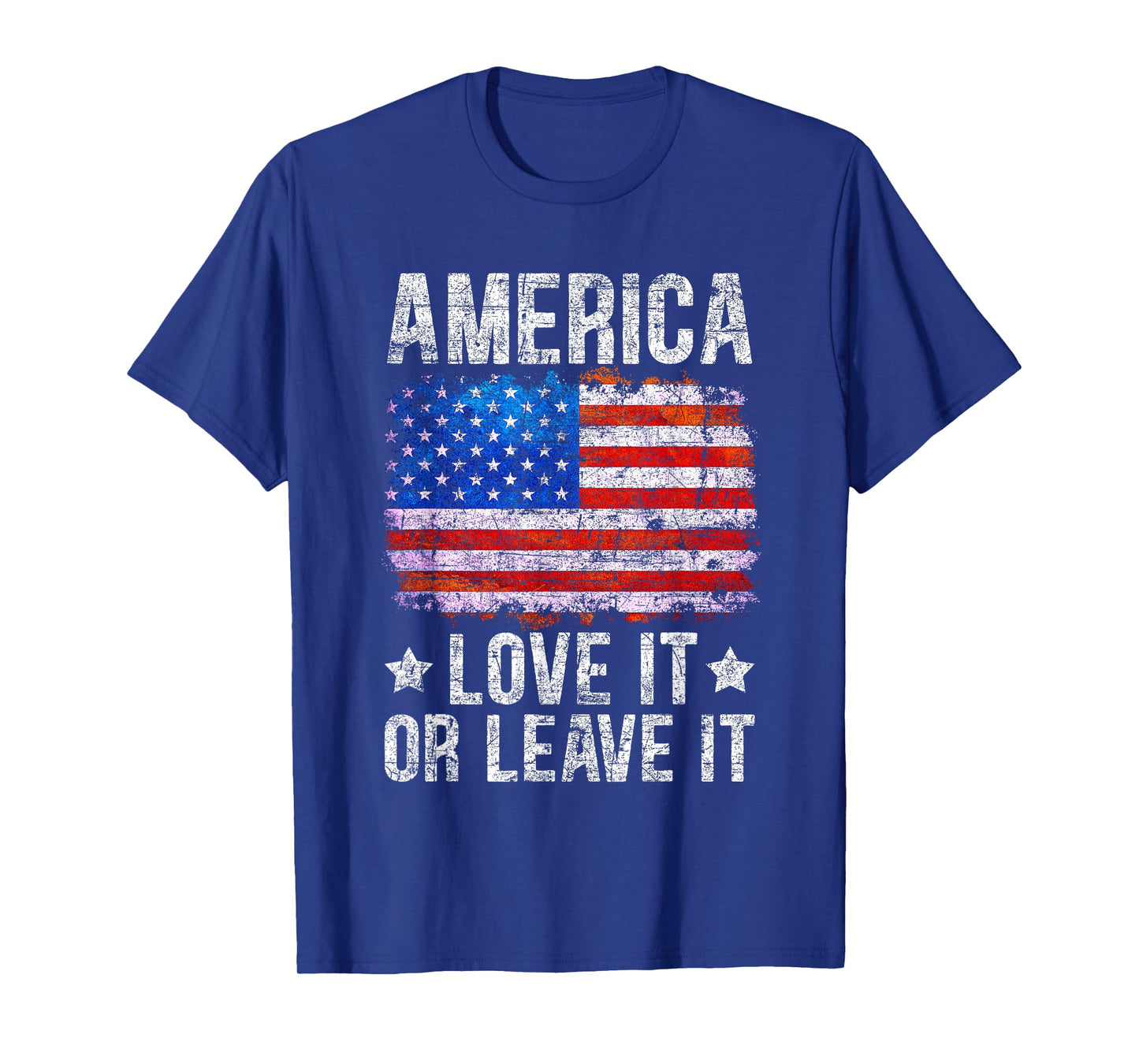 America Love It Or Leave It Patriotic Phrase T-Shirt for Women Men