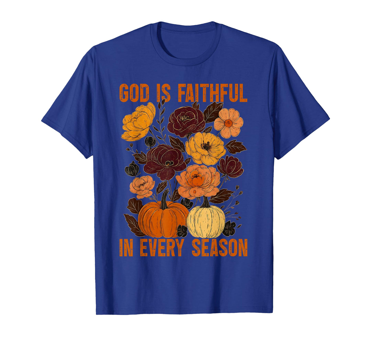 God is Faithful in Every Season Christian Fall Boho Floral T-Shirt