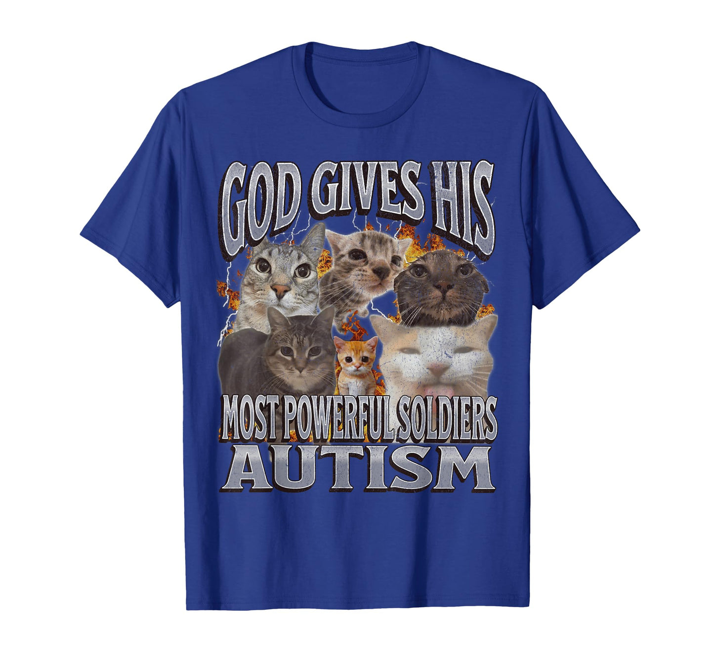 God Gives His Most Powerful Autism Funny Cat Meme Bootleg T-Shirt for Men Women