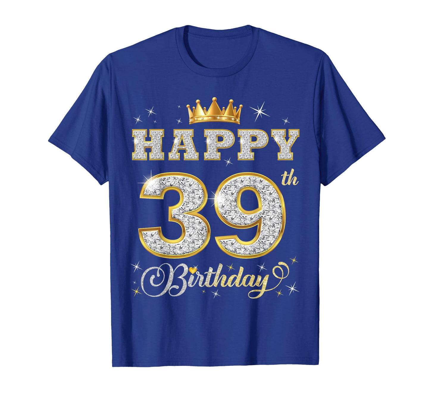 Happy 39th Birthday 39 Years Old Women Men Birthday Party T-Shirt