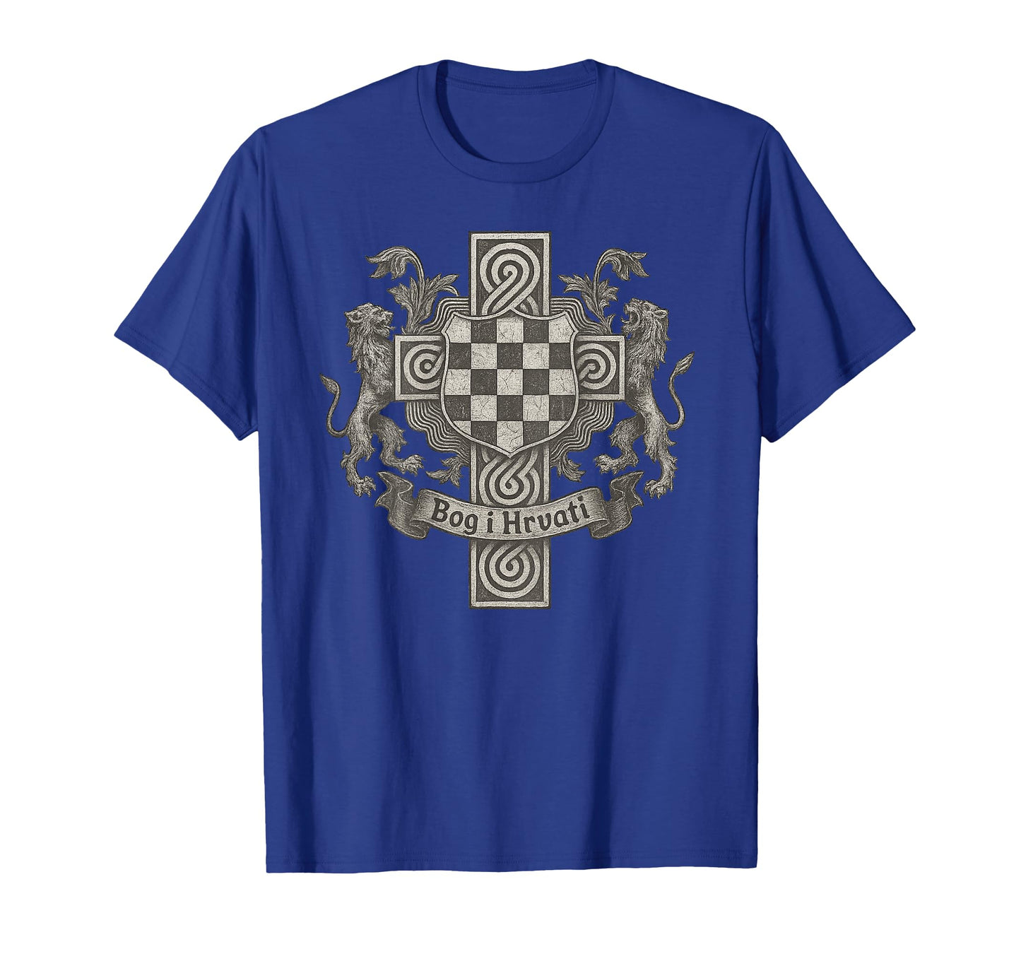 God and Croats - Hrvatska T-Shirt