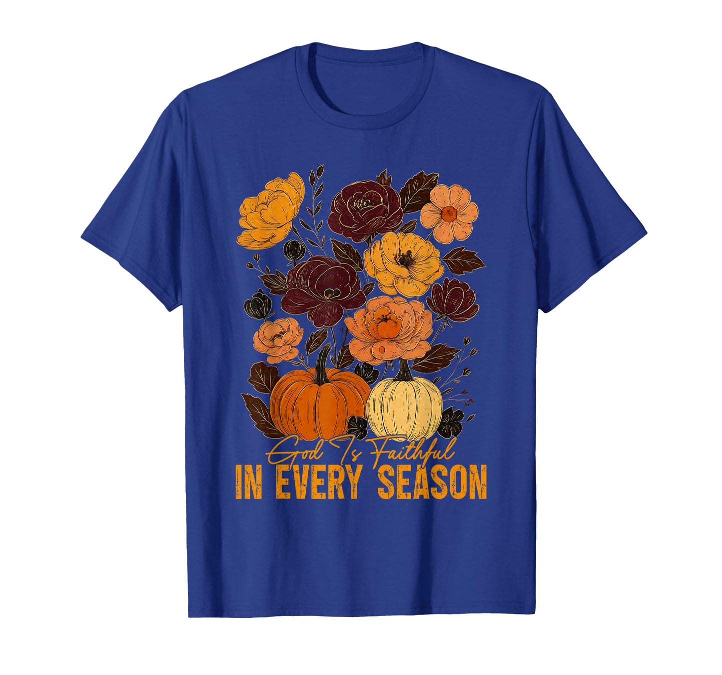 God is Faithful in Every Season Christian Fall Boho Floral T-Shirt