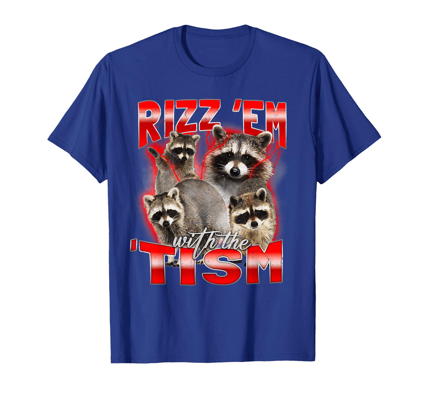 Valentines Day Gifts for Him - Rizz Em With Tism Meme Silly T-Shirt