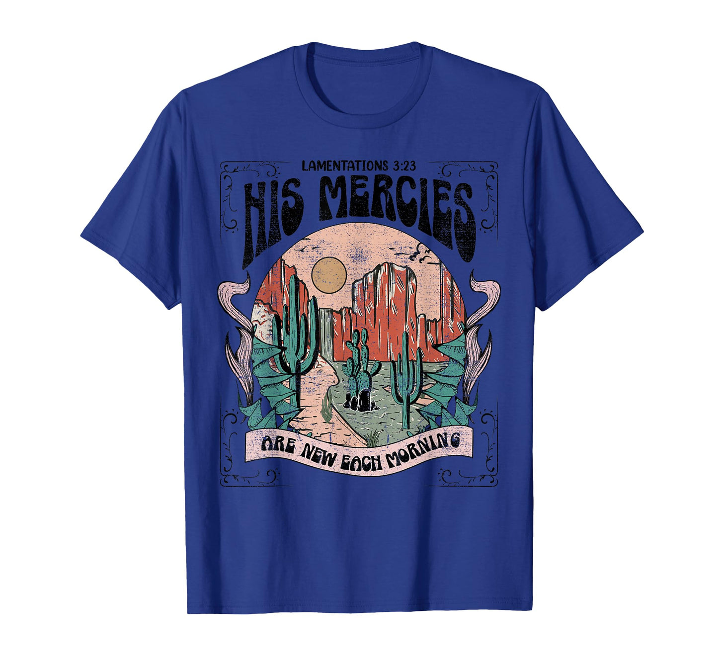 His mercy are new every morning Christian design T-Shirt