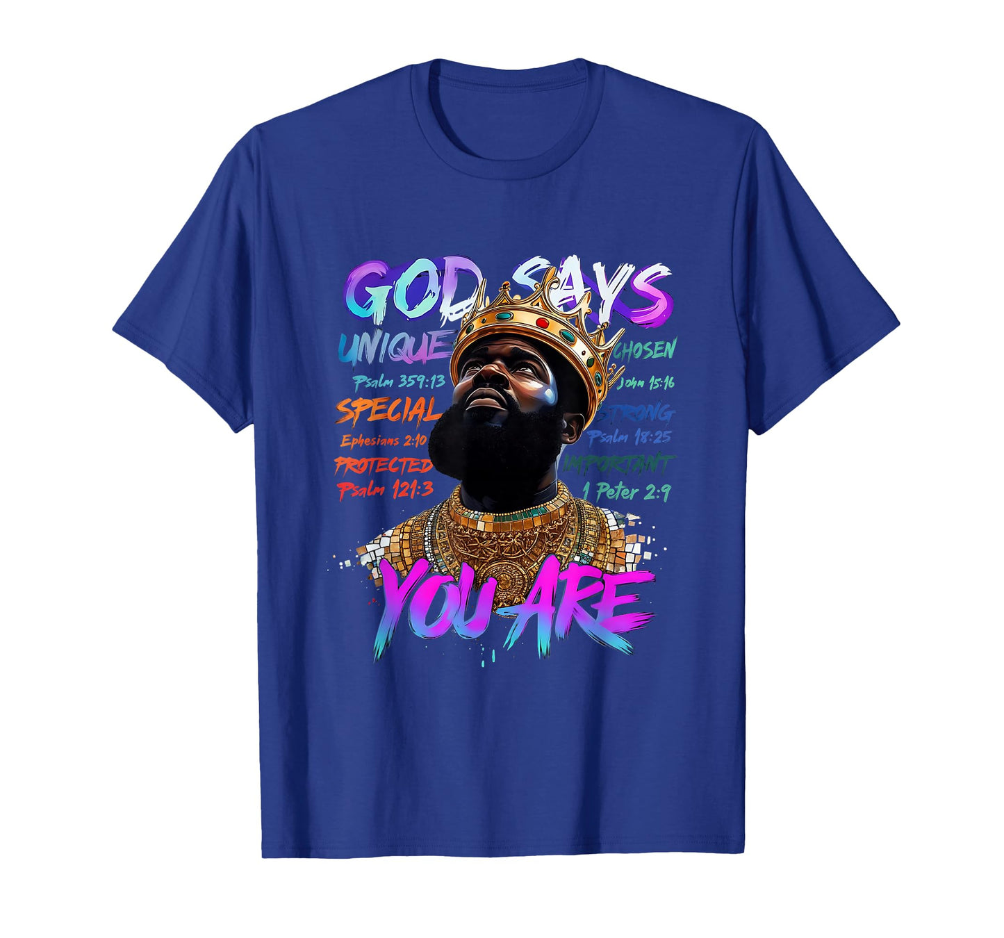 God Says You are Black Man African American Juneteenth T-Shirt