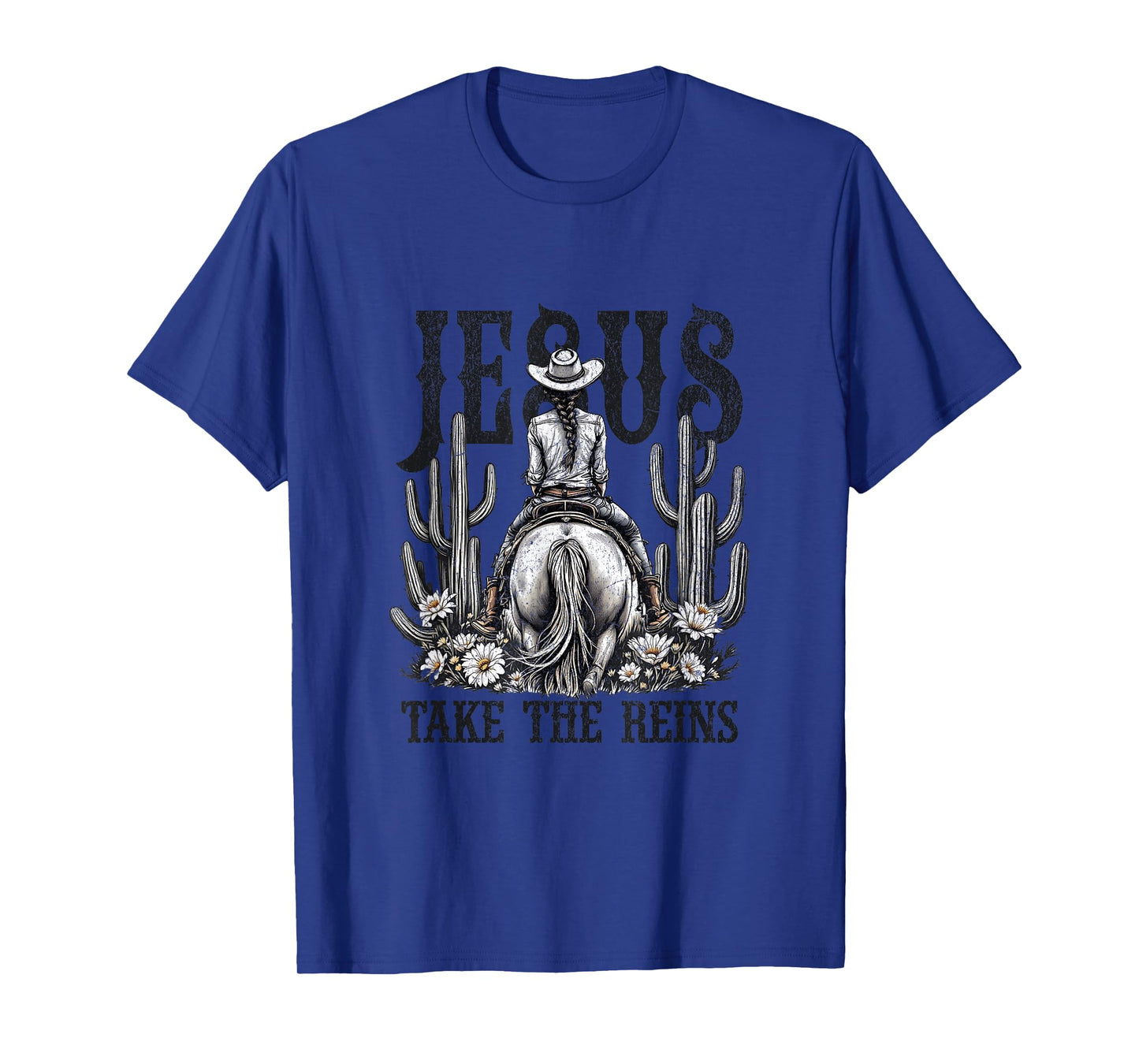 Jesus Take The Reins Western Cowgirl T-Shirt