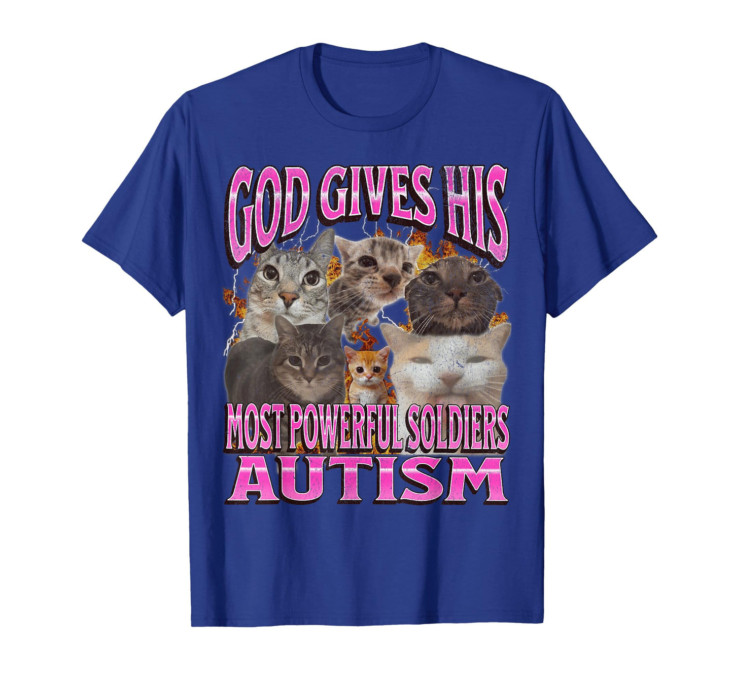 God Gives His Most Powerful Autism Funny Cat Meme Bootleg T-Shirt for Men Women