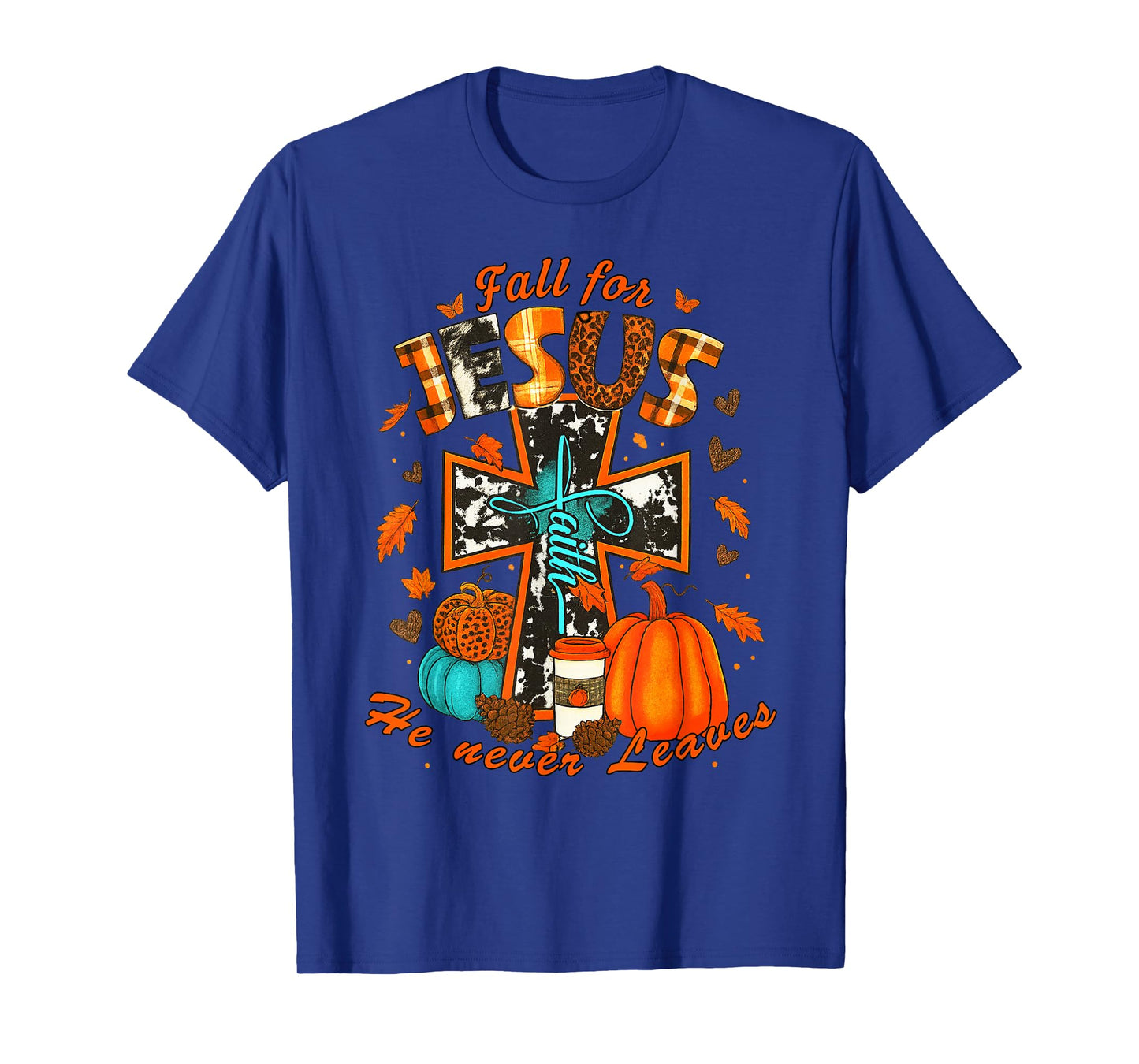 Fall for Jesus He Never Leaves Cross Faith Pumpkin Leopard T-Shirt