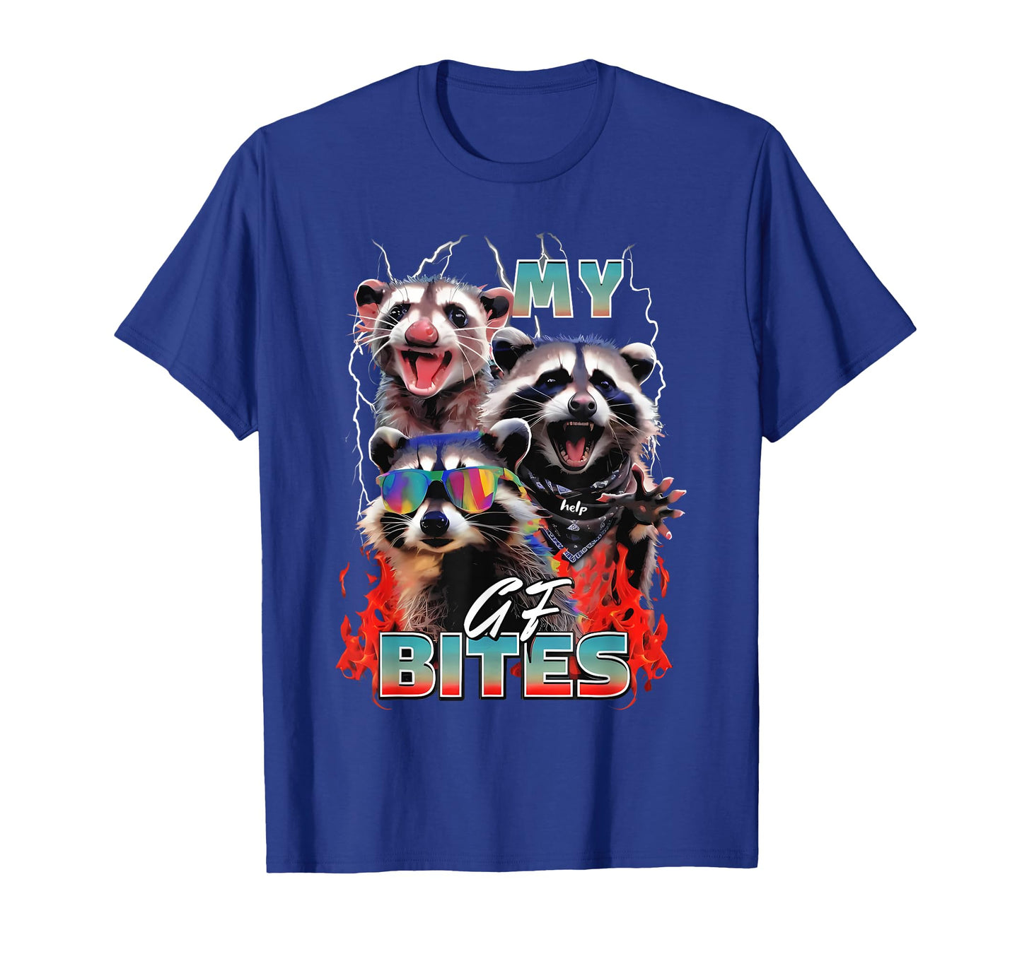 My Gf Bites Raccoon Funny My Girlfriend Bites T-Shirt