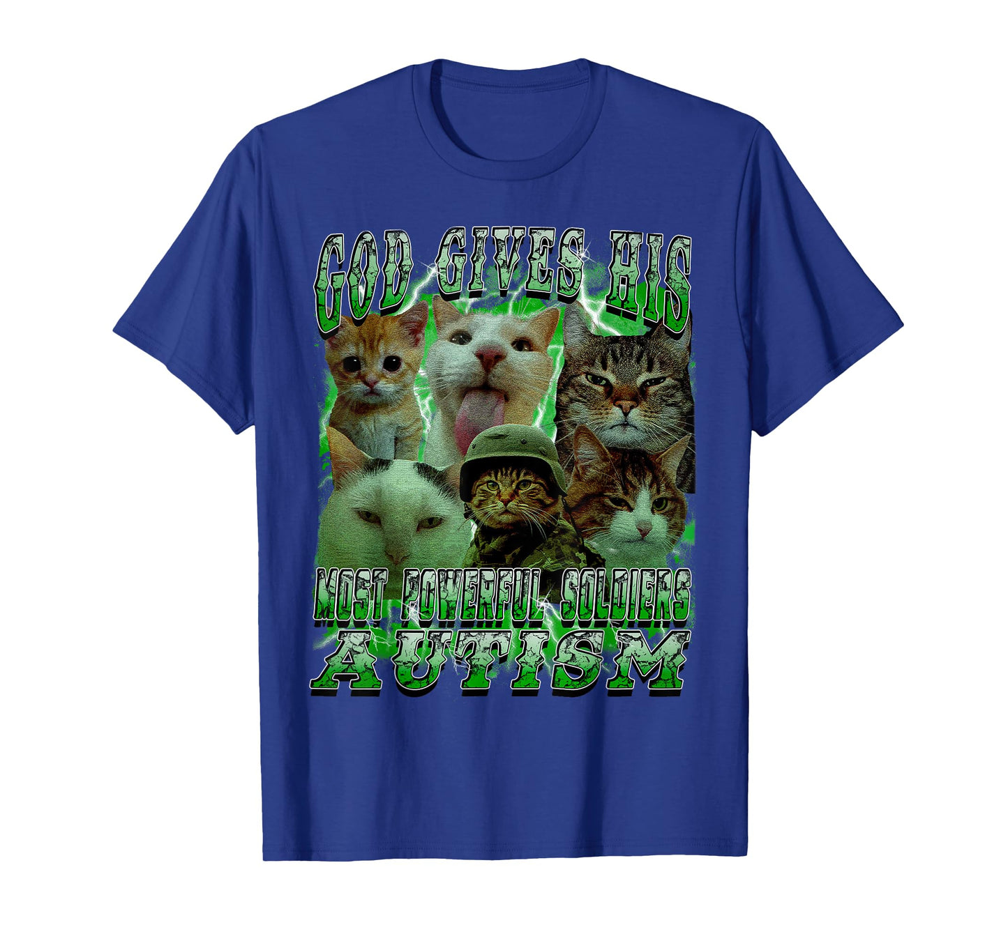 God Gives His Most Powerful Autism Funny Cat Meme Bootleg T-Shirt