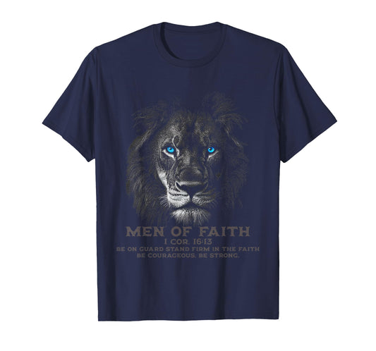 Lion of Faith 1 Corinthians 16:13 Scripture Verse T-Shirt