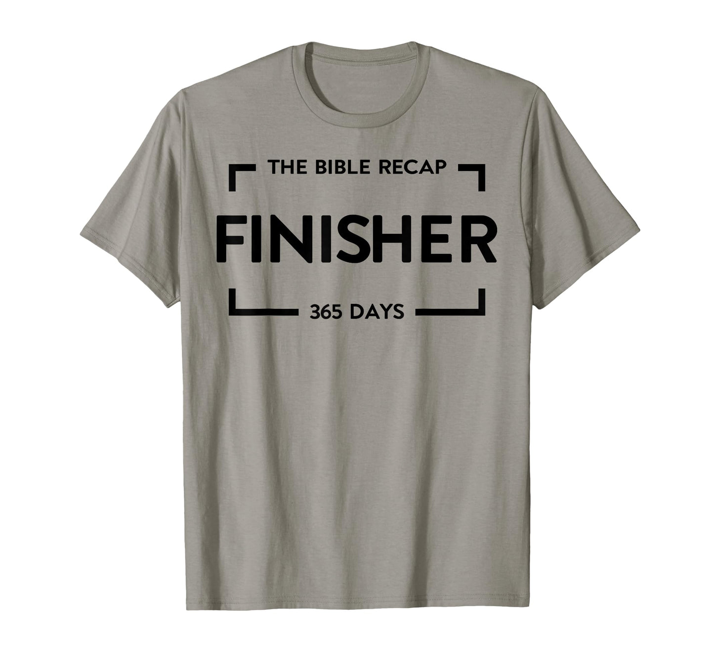 The Bible Recap Finisher 365 Days T-Shirt