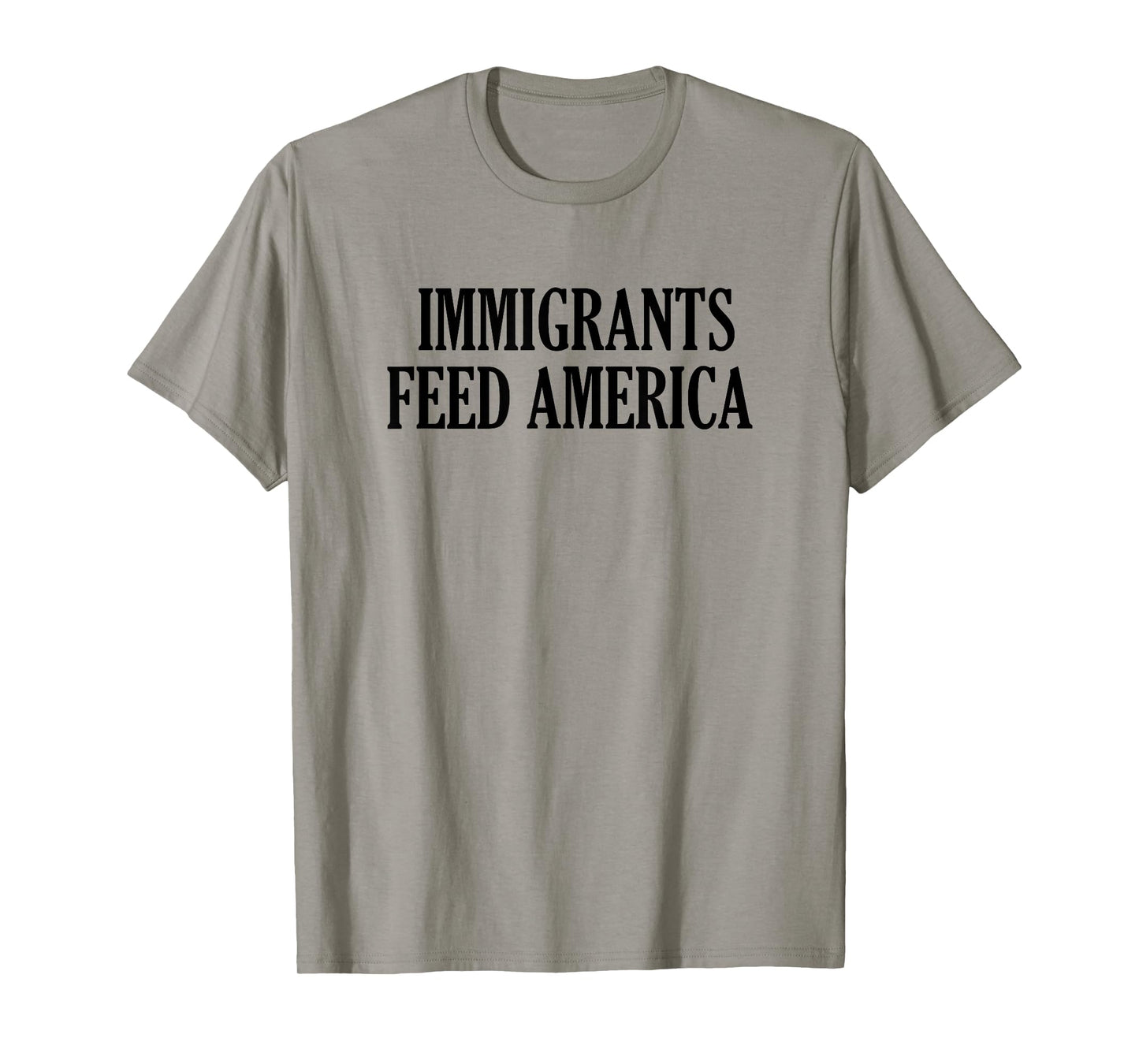 Immigrants Feed America T-Shirt