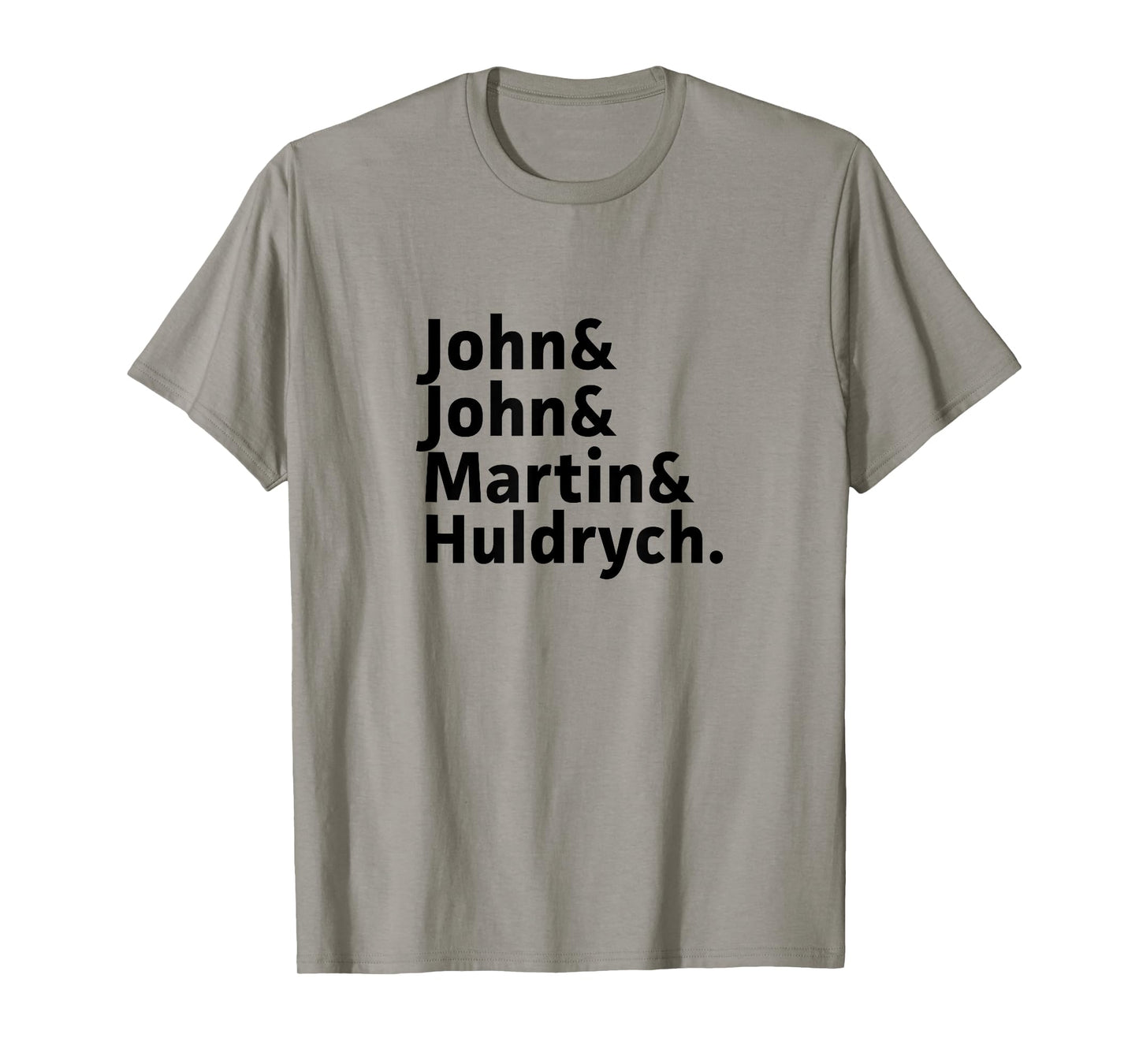 John Calvin, Knox, Martin Luther, Zwingli-Reformers Names T-Shirt