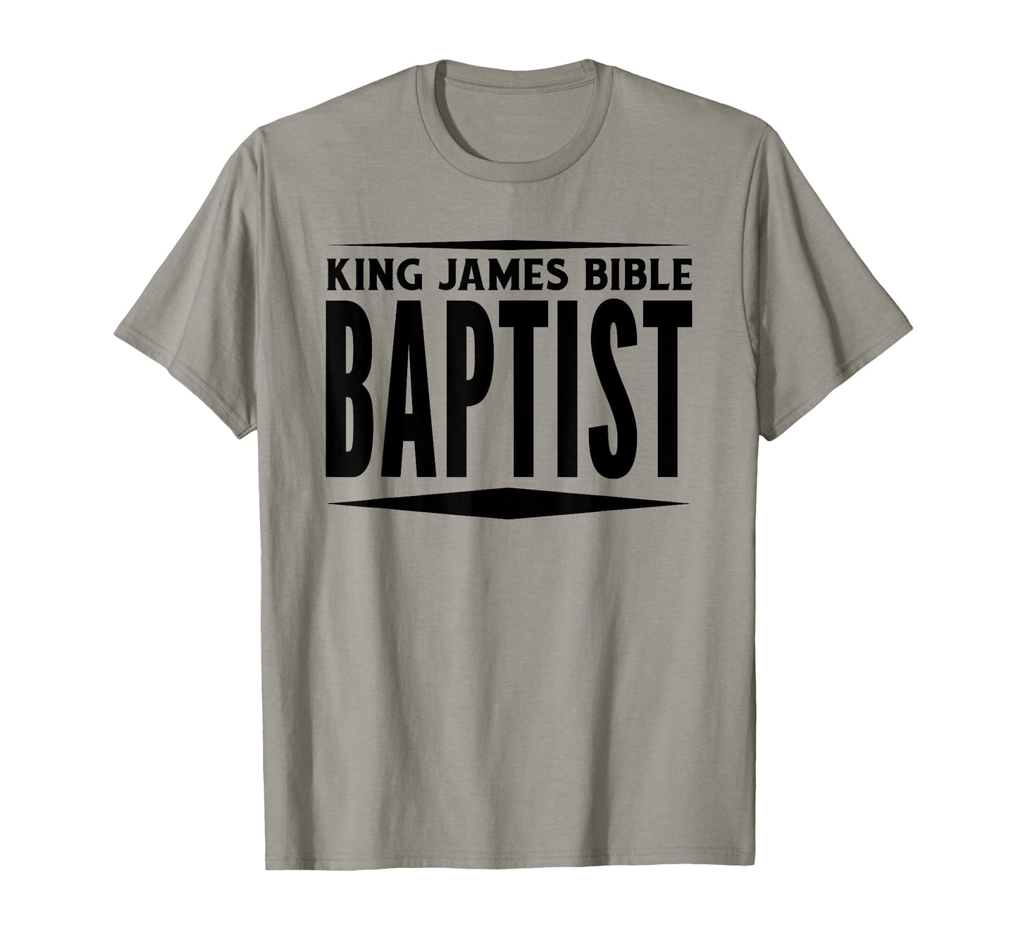 King James Bible Baptist Christian Church KJV T-Shirt