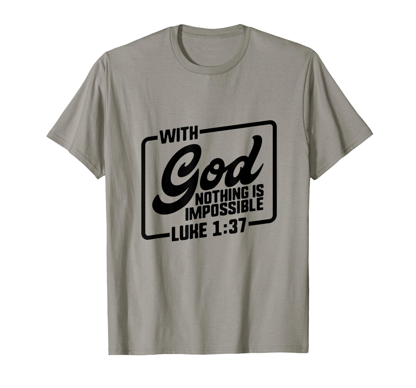 Bible Verse Shirts Christian Quote Luke 1:37 Gift God Jesus