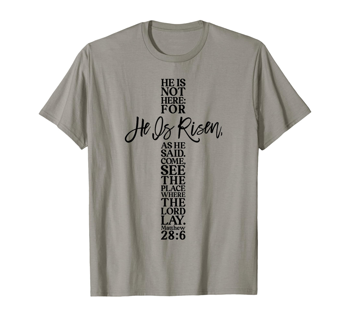 Happy Easter Shirt He Is Risen Jesus Cross Scripture Matthew T-Shirt