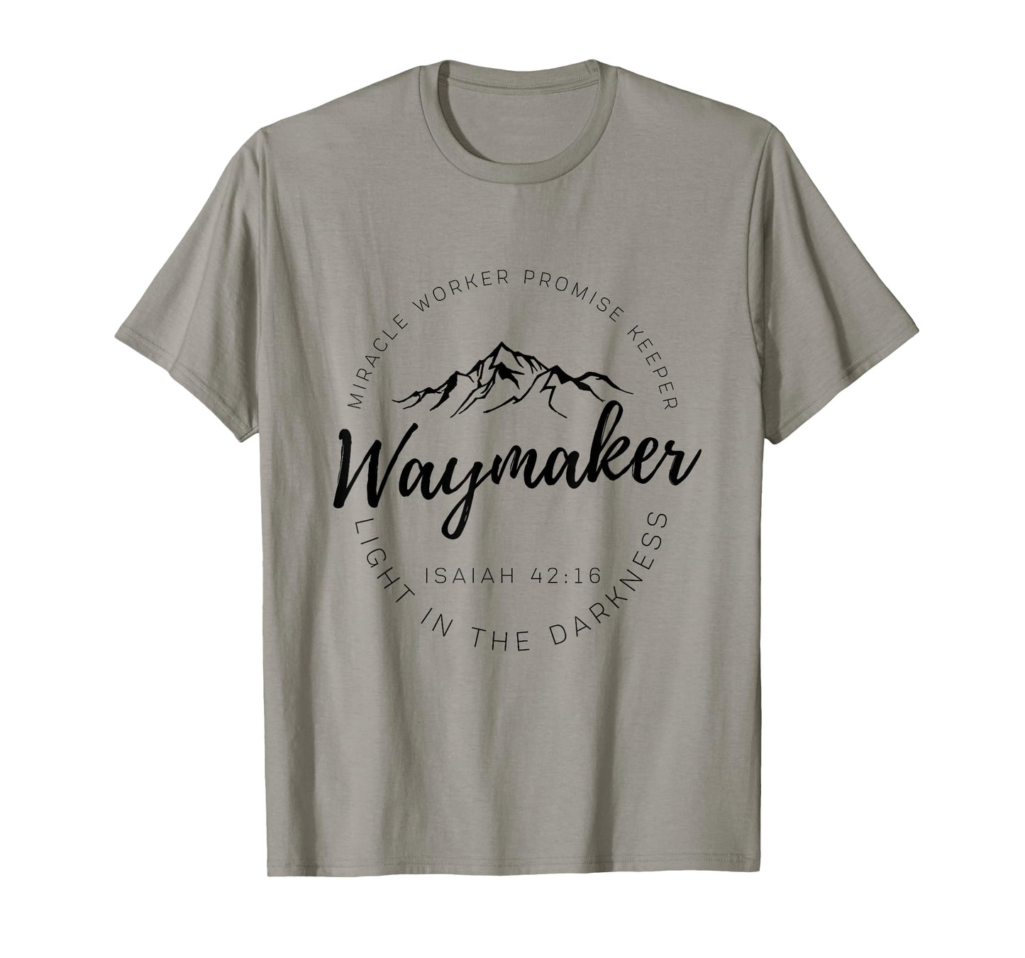 Way Maker Waymaker Miracle Worker Promise Keeper Christian T-Shirt