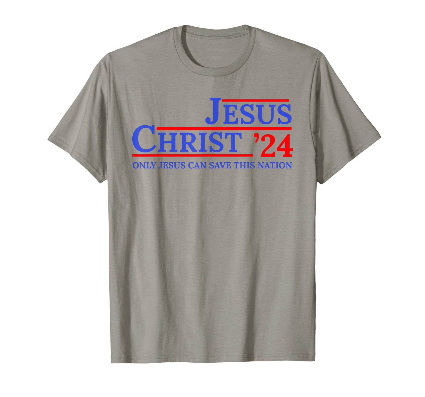 Jesus Christ 24 Only Jesus Can Save This Nation T-Shirt