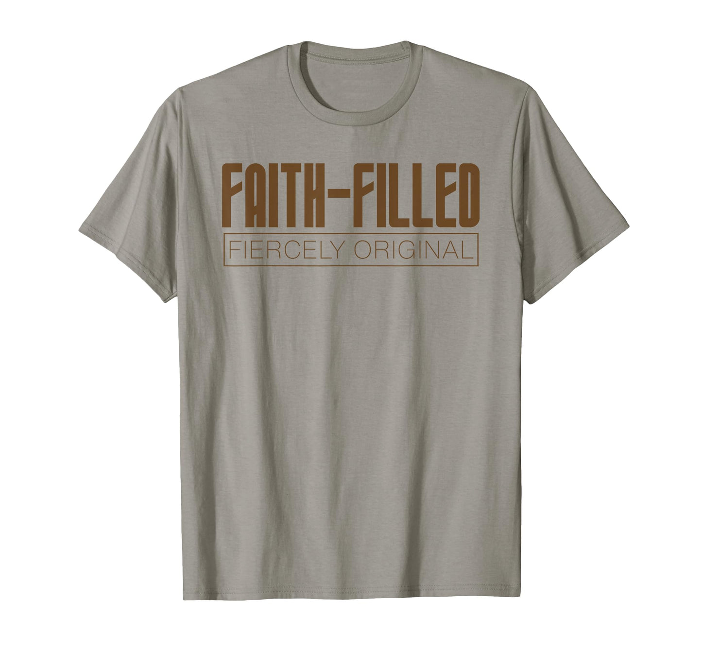 Faith Filled Fiercely Original Christian Inclusion Design Lt T-Shirt