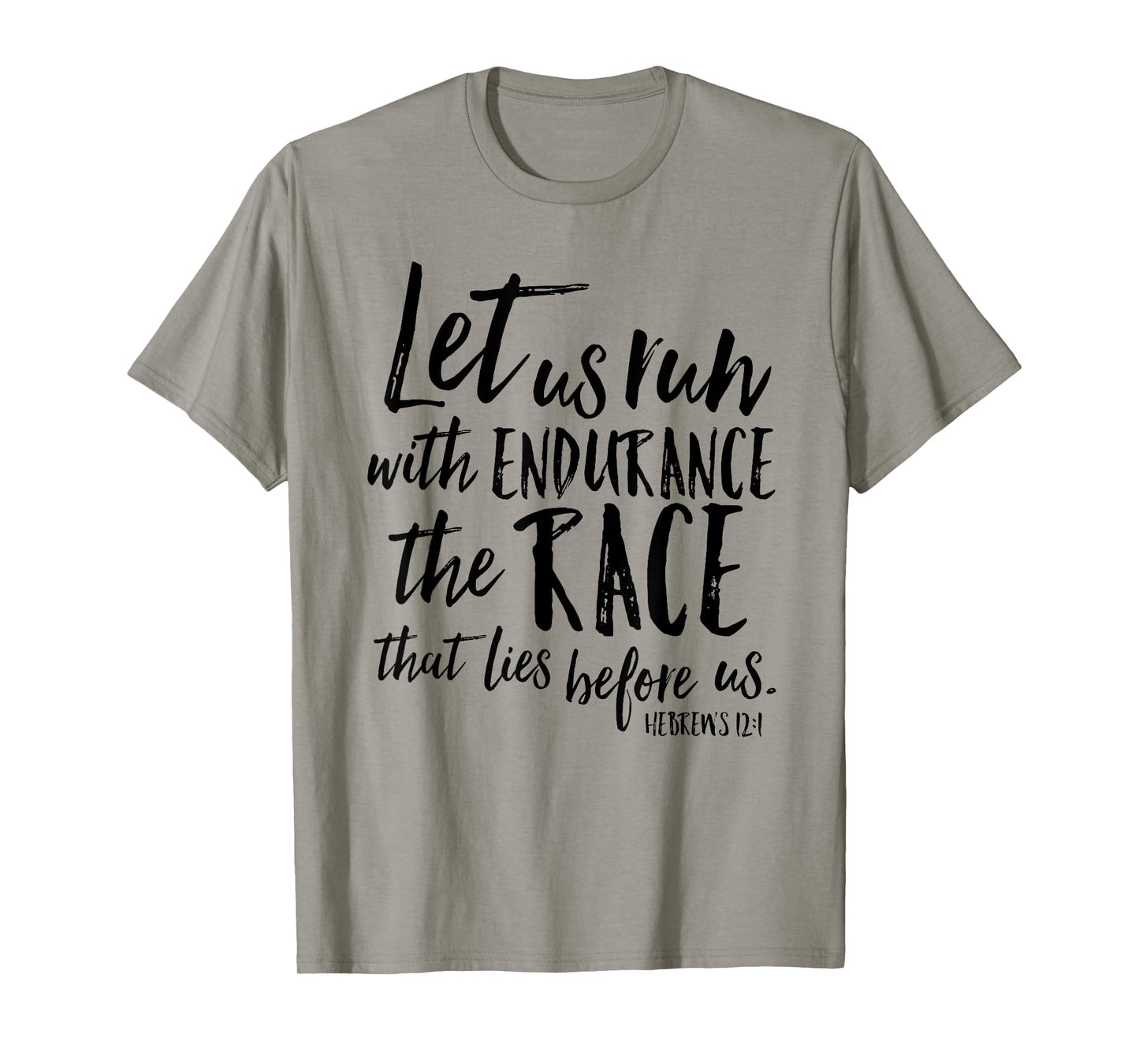 Let Us Run With Endurance The Race Christian Verse Shirt T-Shirt