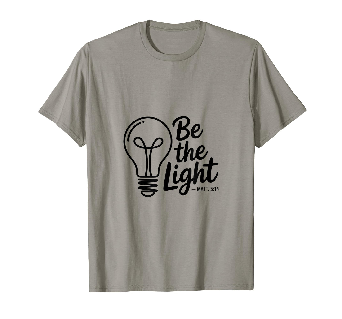 Be The Light Christian Wear T-Shirt