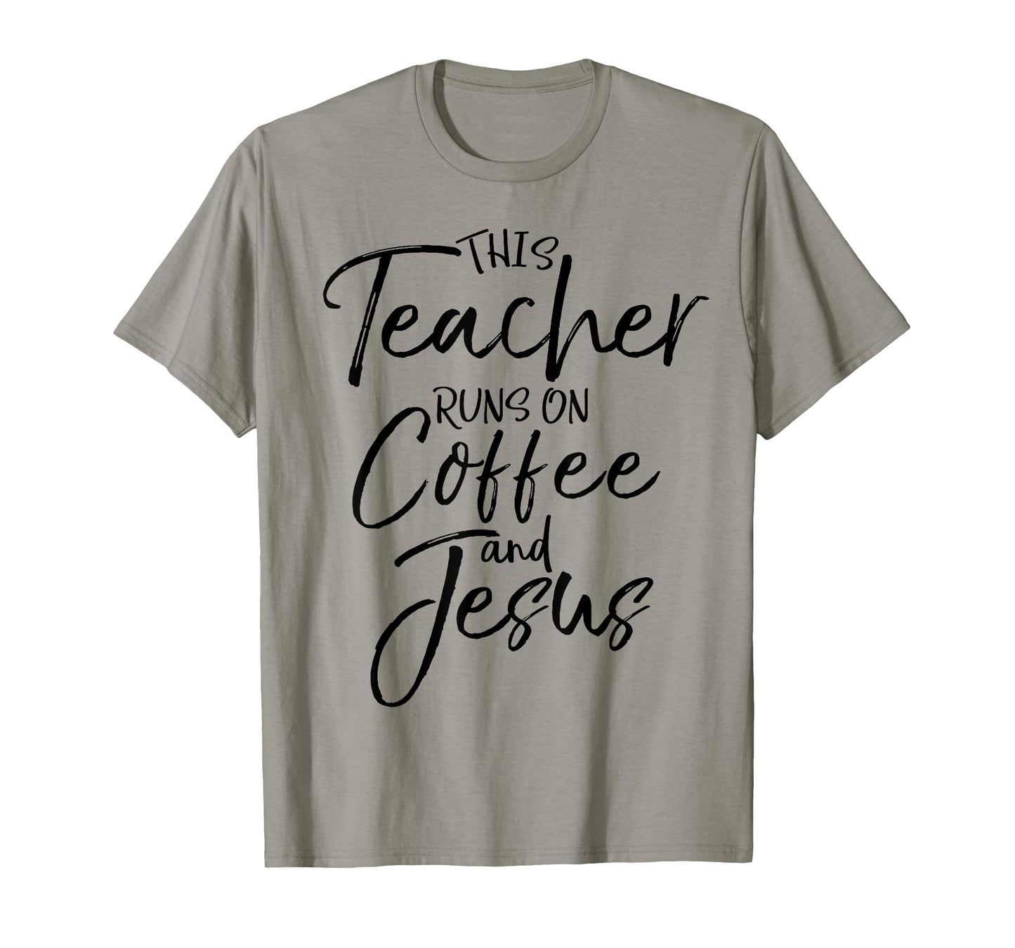 This Teacher Runs on Coffee and Jesus Bold Christian Shirt Men Women Girls Kids T-Shirt