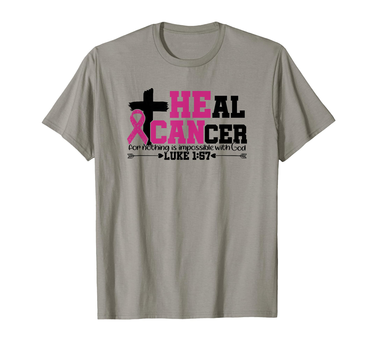 Heal Cancer Christian Believe God Breast Cancer Awareness T-Shirt