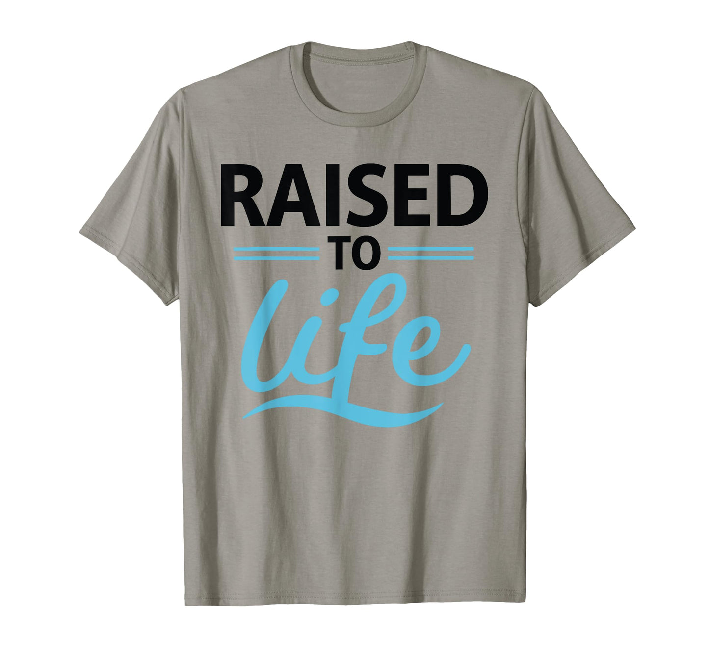 Raised to Life Shirt Baptism Shirt Jesus God Christian T-Shirt