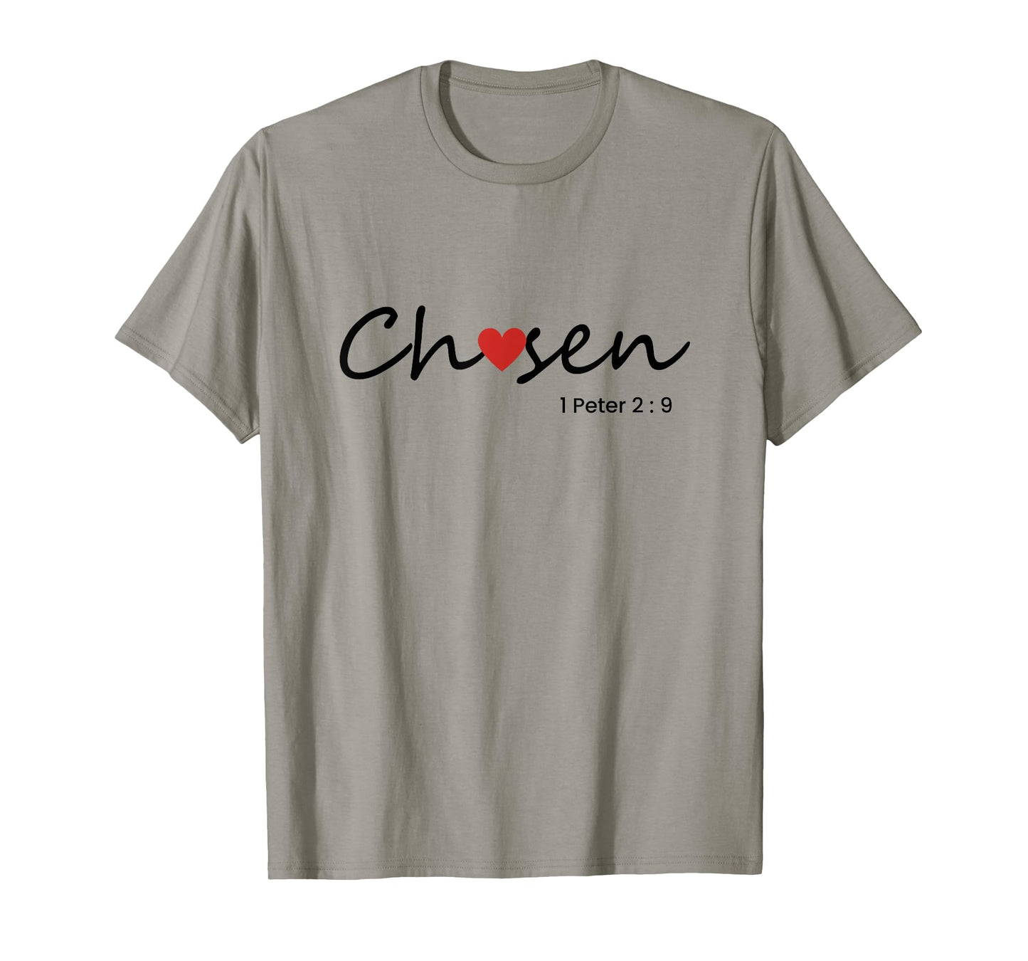 Chosen, 1 Peter 2:9. Christian Design T-Shirt