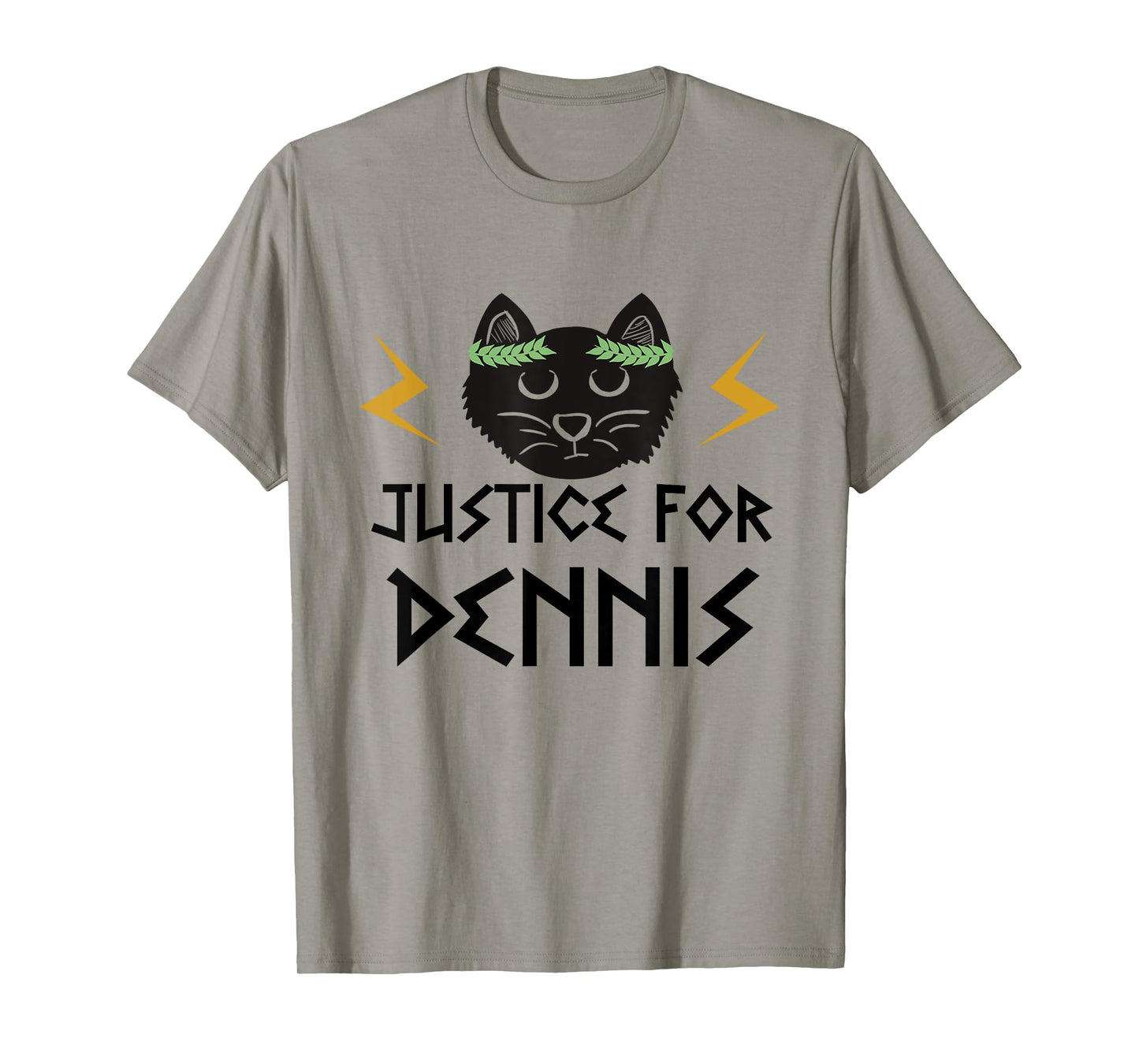 Kaos TV. Justice for Dennis the cat. T-Shirt