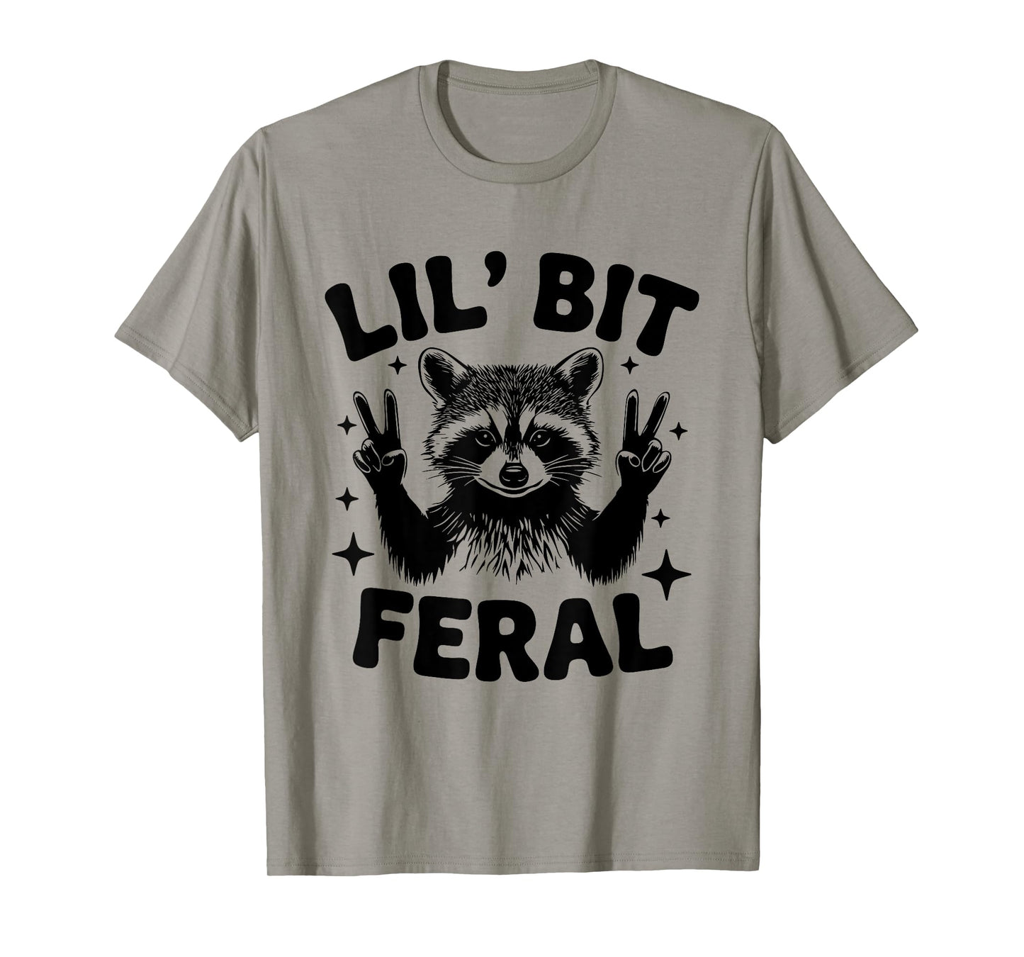 Lil Bit Feral Cute Feral Raccoon Art For Women Youth Girls T-Shirt