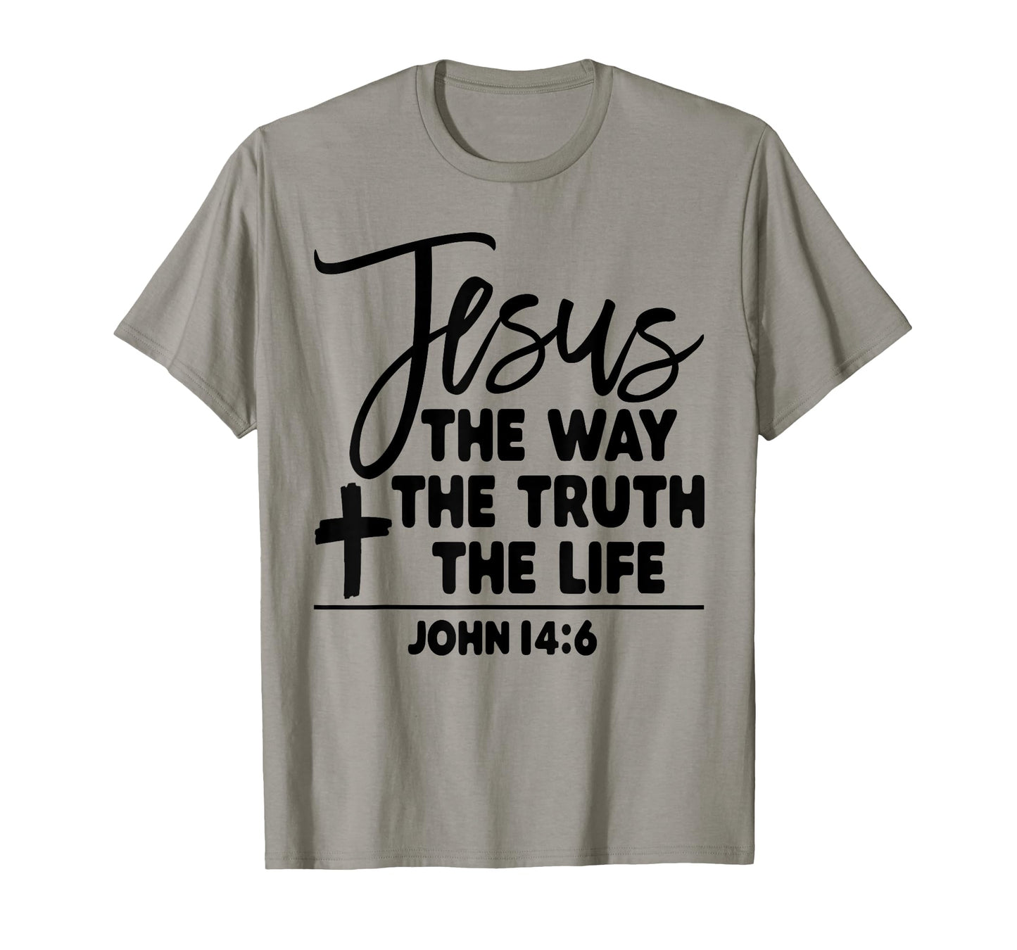 Jesus The Way The Truth The Life T-Shirt Bible Pride T-Shirt