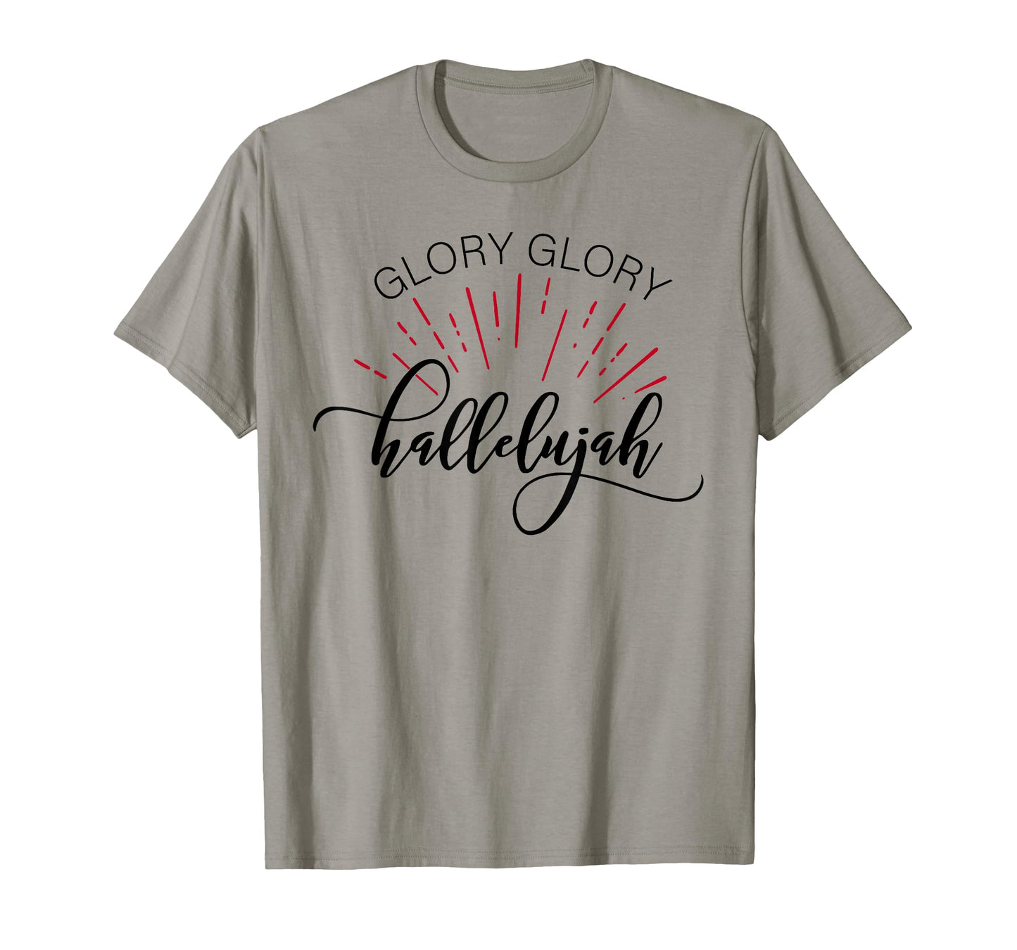 GLORY GLORY HALLELUJAH T SHIRT T-Shirt
