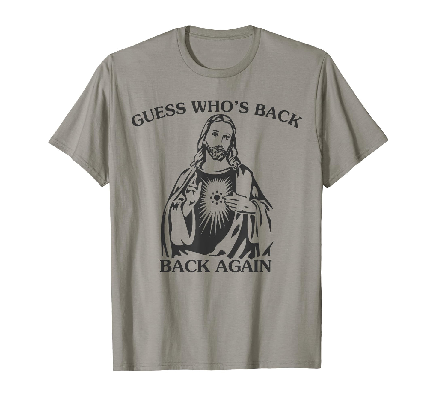 Guess Who's Back Back Again Happy Easter Jesus Christian T-Shirt