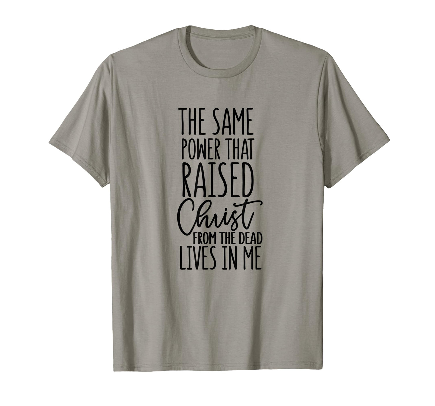 Romans 8:11 - Gift For Women & Men, Christian T-Shirt