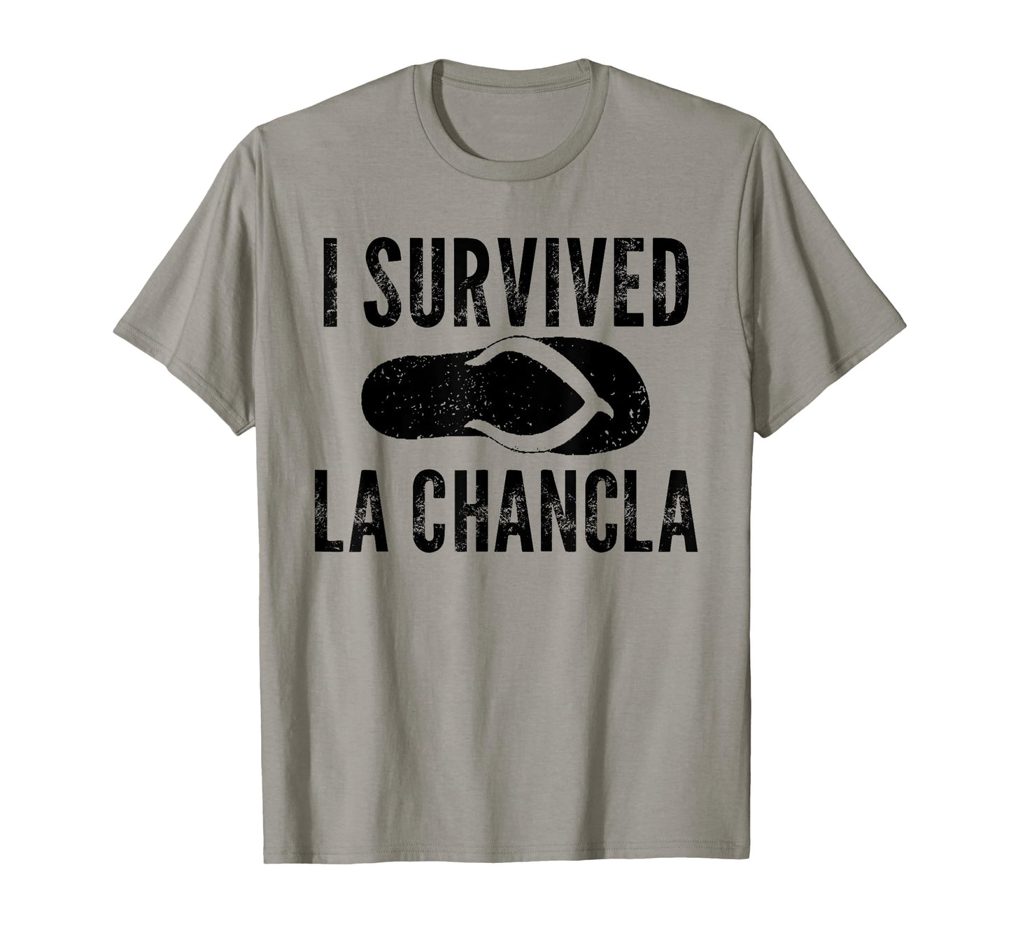 I Survived La Chancla Funny Flip Flop Mom Boy Saying Quote T-Shirt