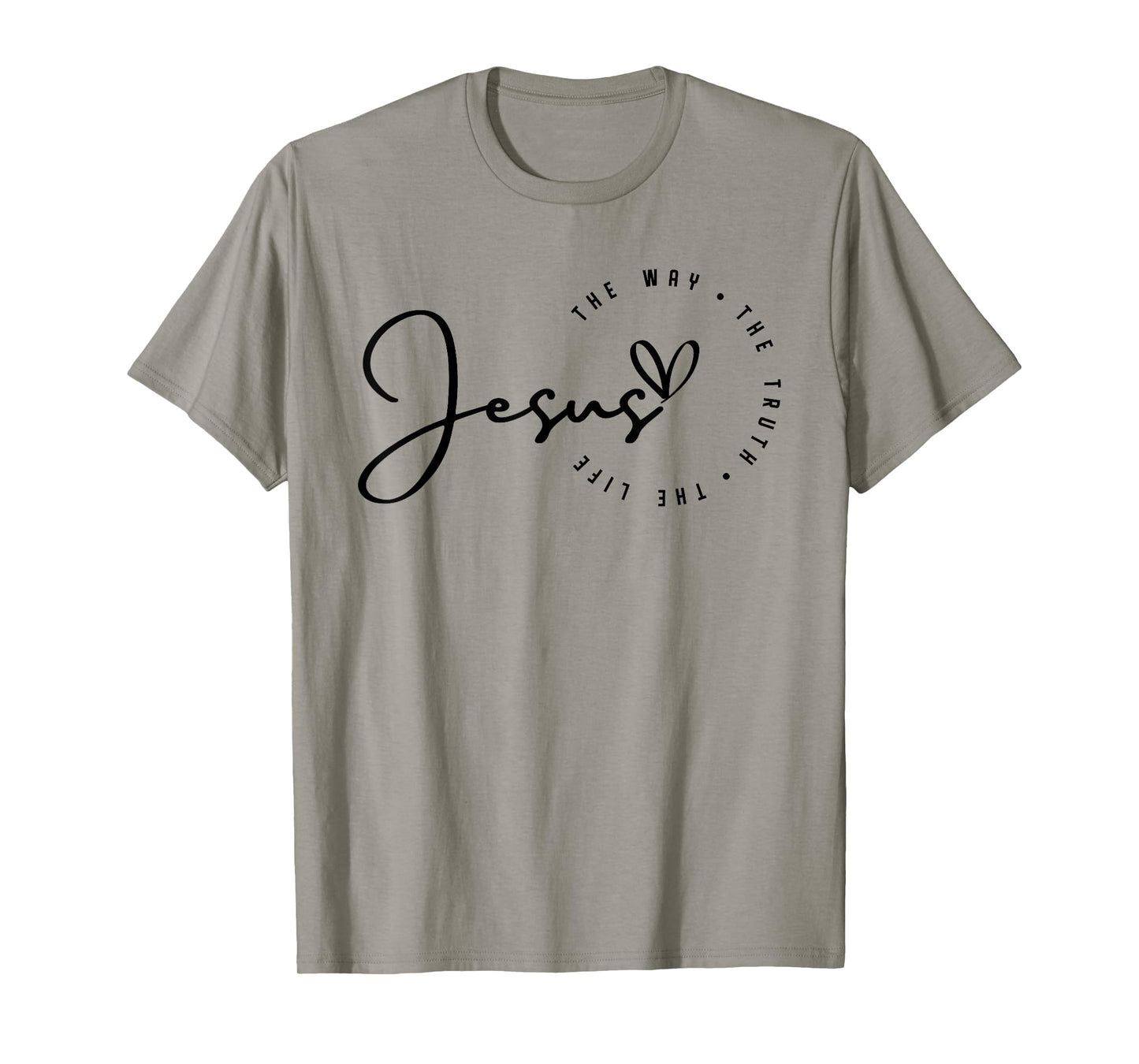 Jesus The Way Truth Life Christian Bible Verse Religious T-Shirt