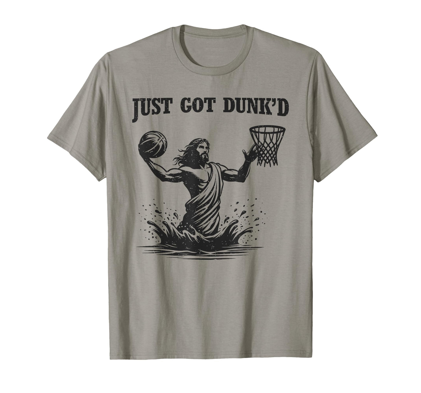 Just Got Dunked Funny Baptism Jesus Playing Basketball T-Shirt