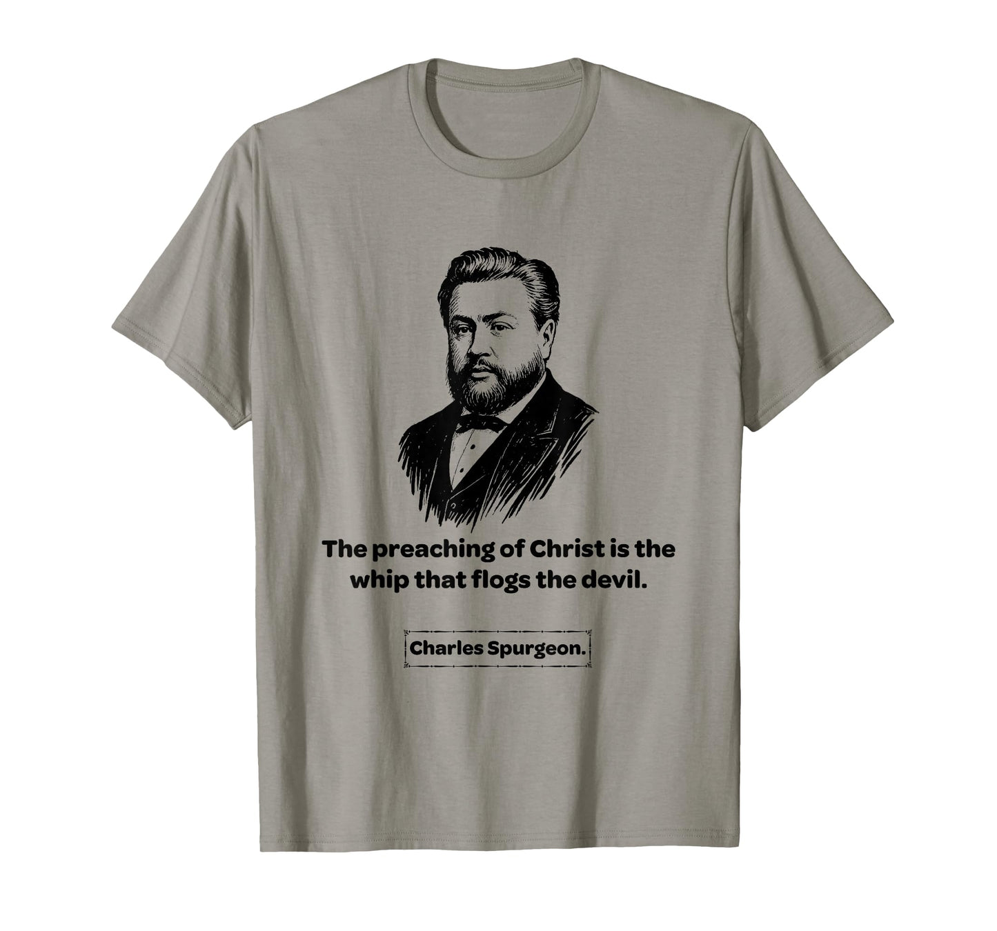 Charles Spurgeon Baptist The Preaching of Christ T-Shirt