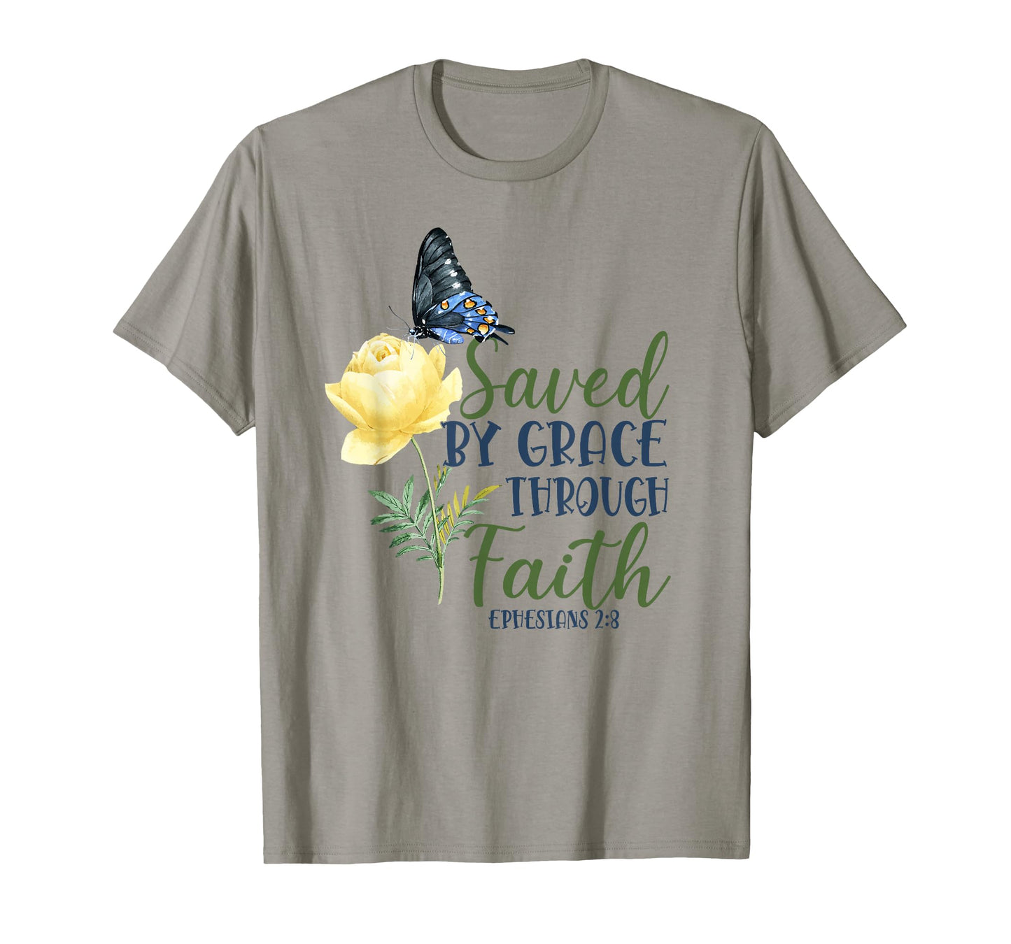 Christian Bible Verse Butterfly Rose Flower Ephesians 2:8 T-Shirt