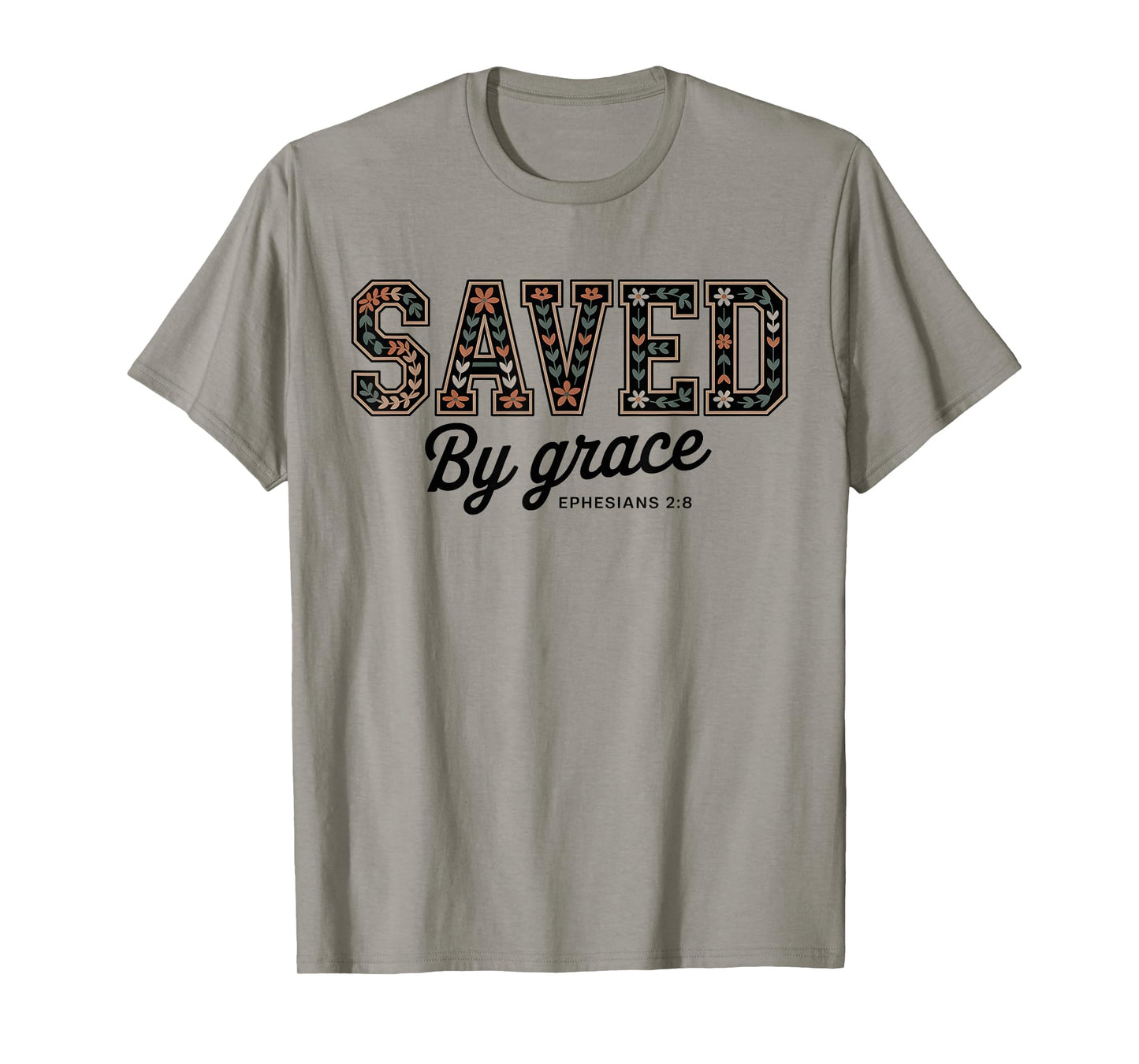 Saved by Grace Boho Floral Christian Bible Verse T-Shirt