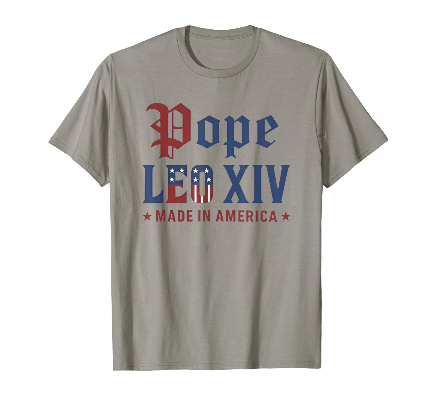 Pope Leo XIV Made In America USA Flag Robert Francis Prevost T-Shirt