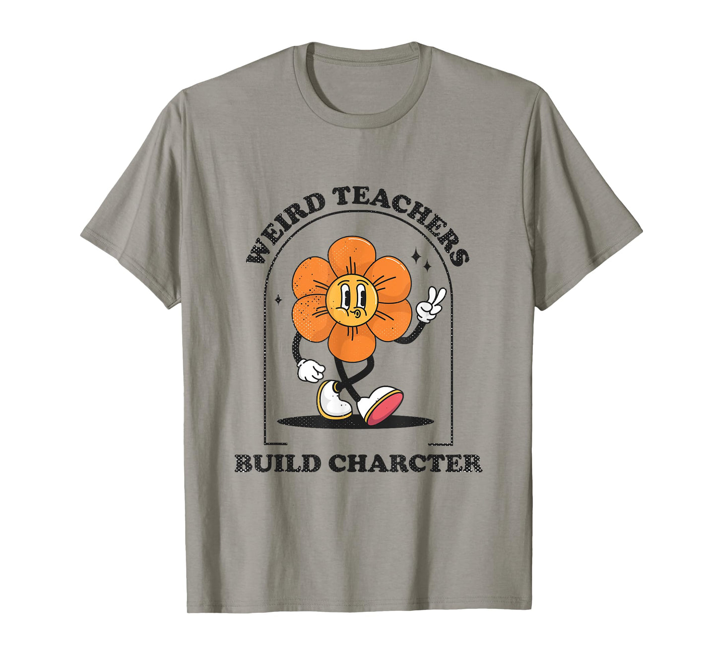 Weird Teachers Build Character Retro Funny Art Teacher T-Shirt