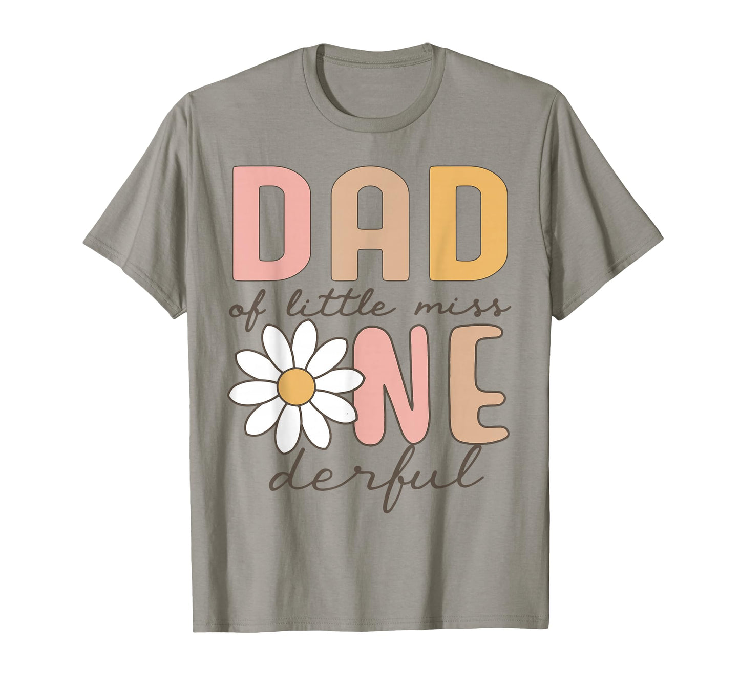 Dad of Little Miss Onederful First Birthday Daisy Family T-Shirt