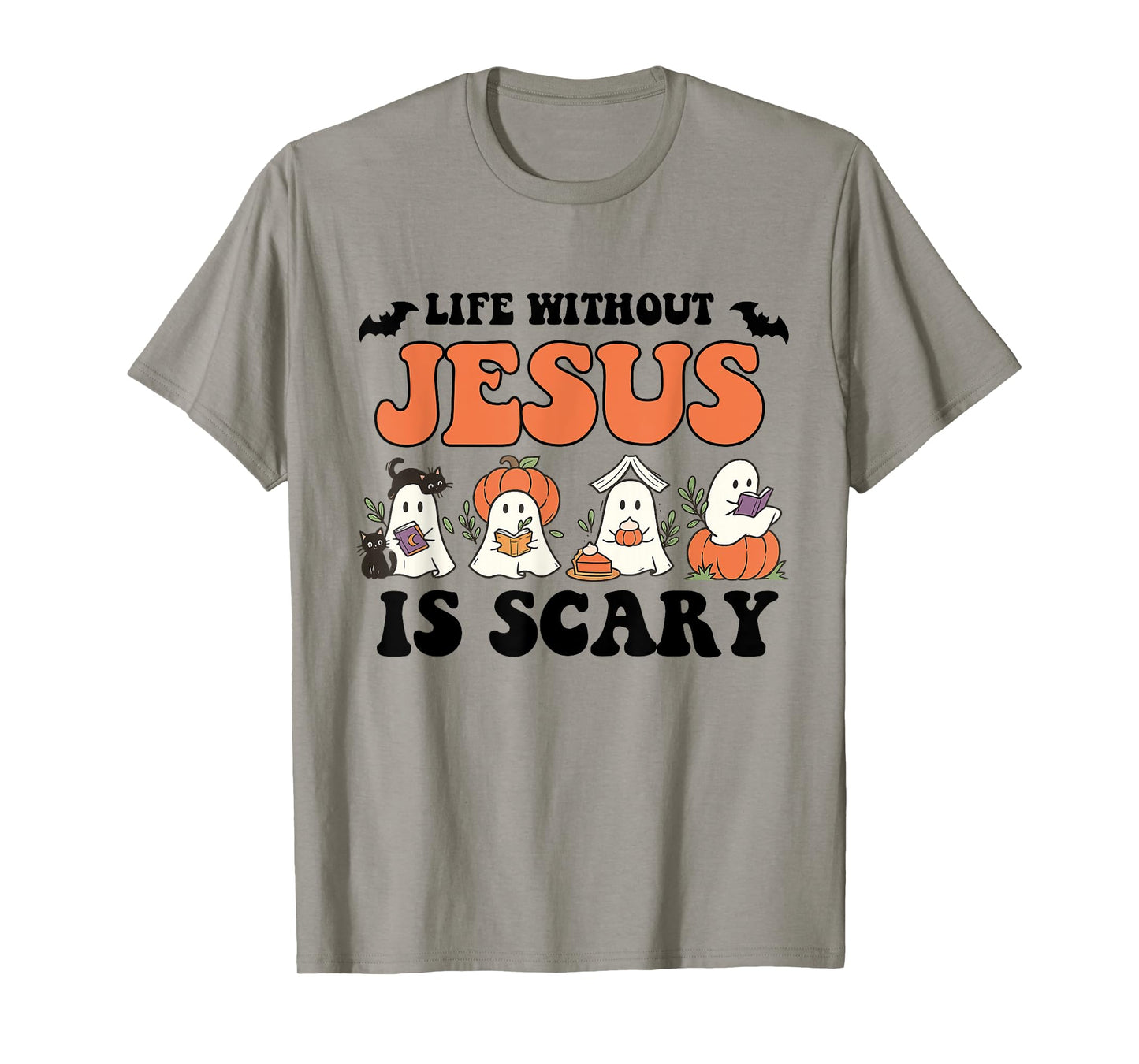 Spooky Life is Scary Without Jesus Christian Halloween T-Shirt