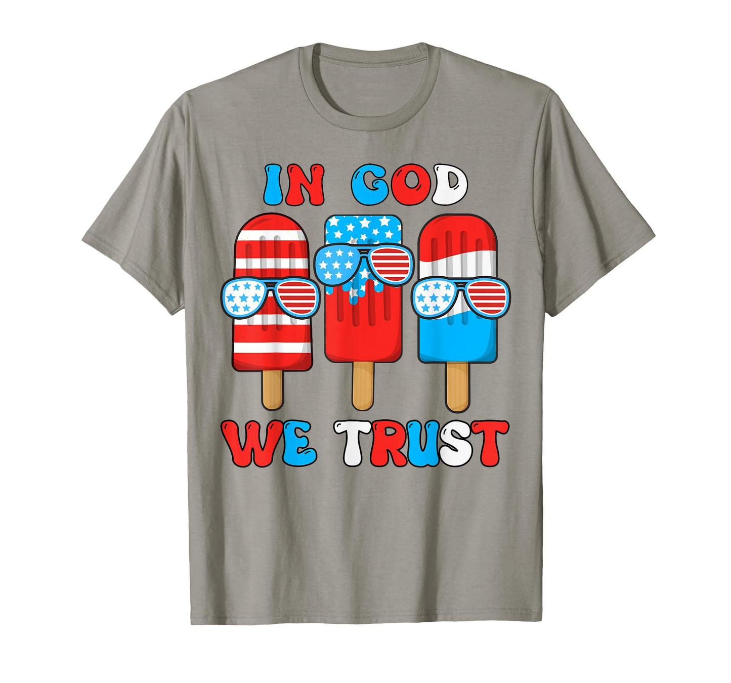 Toddler In God We Trust 4th July Popsicle Boy Son Patriotic T-Shirt