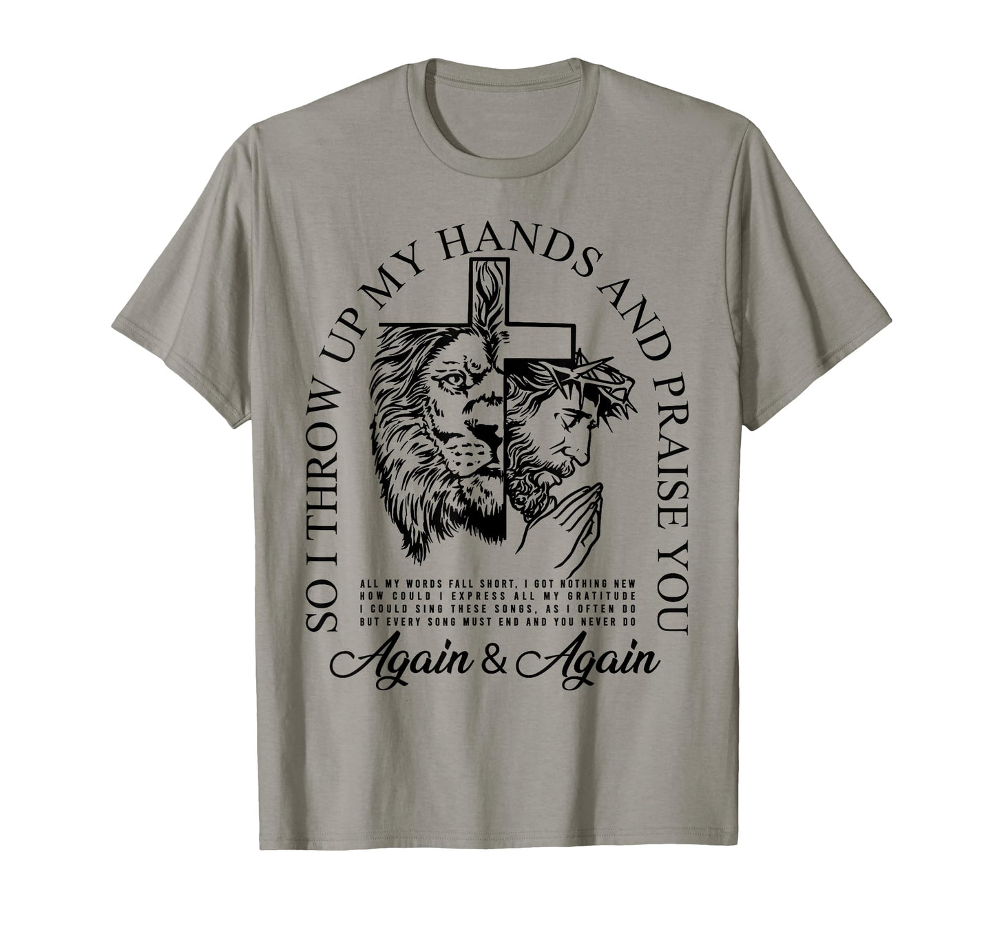 Brandon So I Throw Up My Hands Lake And Praise You T-Shirt