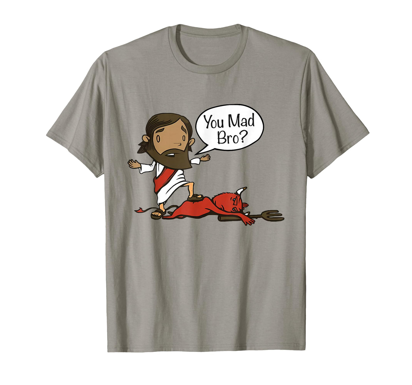 You Mad Bro - Funny Christian Jesus and Devil T-Shirt