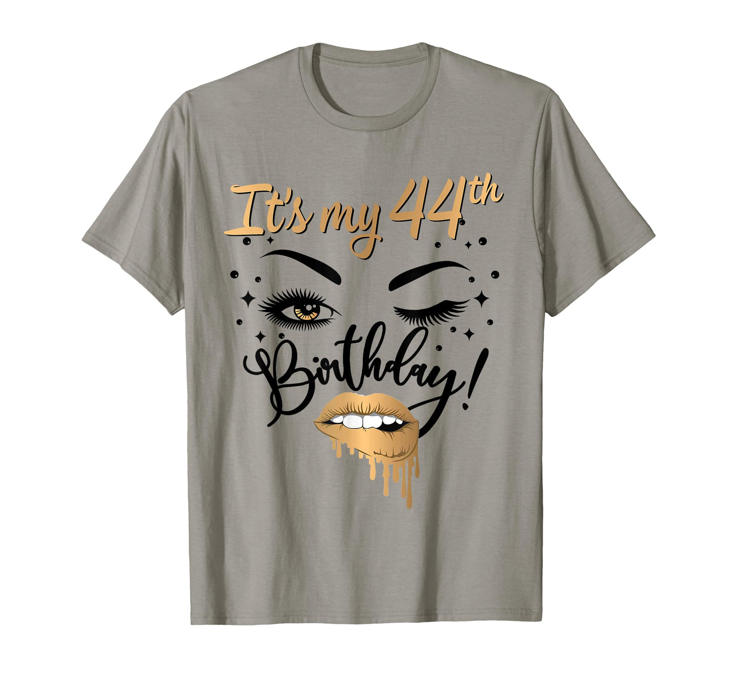 It's My 44th Birthday Queen 44 Years Old Eye Lash Lips Kiss T-Shirt